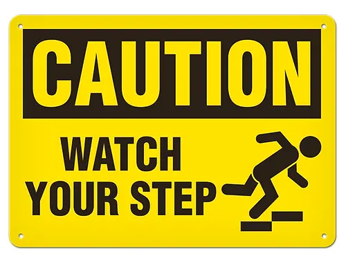 7" X 10" Plastic 'Watch Your Step' Safety Sign 1