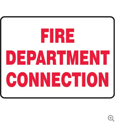 Aluminum Fire Department Connection Sign – 10" X 14" 1