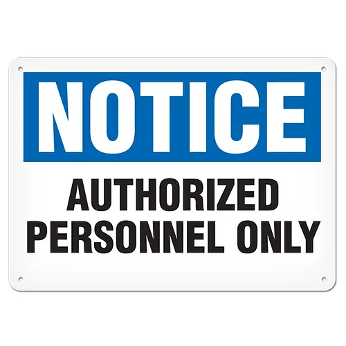 "Authorized Personnel Only" Safety Notice Sign – 7" X 10", Adhesive Vinyl 1