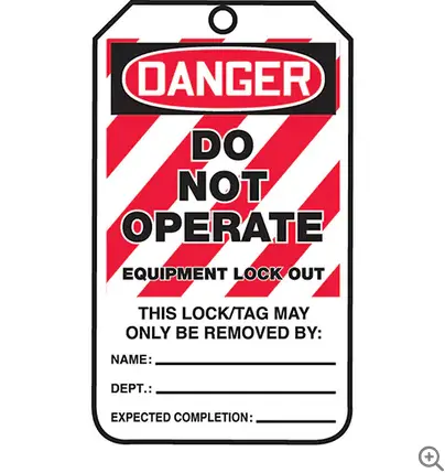 Standard Lockout Tag – "Do Not Operate" – Laminated Plastic, 25 Per Pack 1